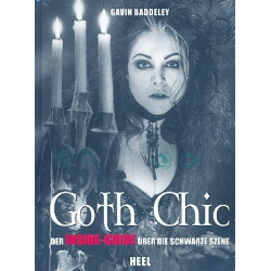Goth Chic Der Inside-Guide über die - Gavin Baddeley