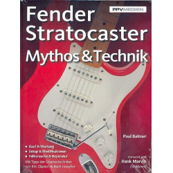 Fender Stratocaster Mythos und Technik - Paul Balmer