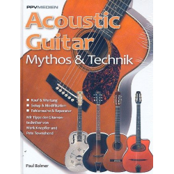 Acoustic Guitar Mythos und Technik - Paul Balmer