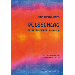 Pulsschlag 63 rhythmische Lieder - Hans-Jürgen Bareiss