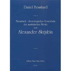 Thematisch-chronologisches Verzeichnis der musikalischen Werke von - Daniel Bosshard