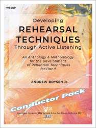 Developing Rehearsal Techniques Through Active Listening - Conductor Pack - Andrew Boysen jr.