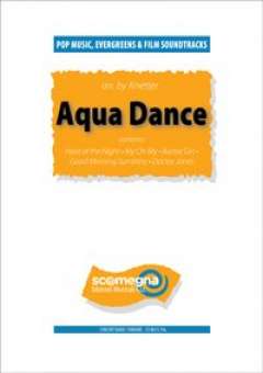 Aqua Dance (5 greatest Hits from "Aqua")