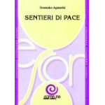 Sentieri di Pace - Domenico Agnusdei