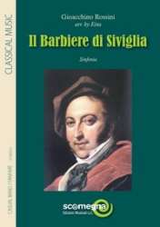 IL BARBIERE DI SIVIGLIA - Sinfonia - Gioacchino Rossini / Arr. Einz