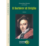 IL BARBIERE DI SIVIGLIA - Sinfonia - Gioacchino Rossini / Arr. Einz