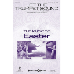 Let the Trumpet Sound - Nathalie Sleeth / Arr. John Leavitt