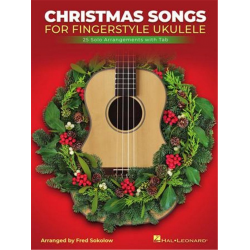 Christmas Songs for Solo Fingerstyle Ukulele - Fred Sokolow