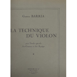 La Technique du Violon pour l'étude - Gaston Barria