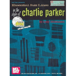 Essential jazz lines in the style of Charlie Parker (+CD): - Corey Christiansen