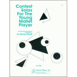 Contest Solos For The Young Mallet Player - Murray Houllif