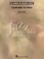 Compared To What - Eugene McDaniels / Arr. John Wasson