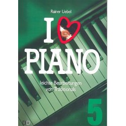 I love Piano Band 5: für Klavier