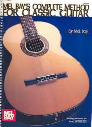 Complete Method for classical Guitar - Mel Bay