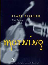 Morning - as recorded by the Metropole Orchestra - Clare Fischer