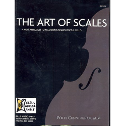 The Art of Scales for cello - Wells Cunningham
