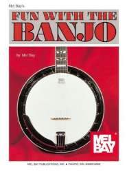 Fun with the Banjo - Mel Bay