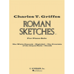 Roman Sketches - Charles Tomlinson Griffes