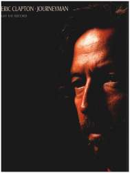 ERIC CLAPTON : JOURNEYMAN SONGBOOK - Eric Clapton