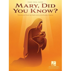Mary, Did You Know? - Mark Lowry