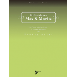 Die Streiche von Max & Moritz - Ein Vorwort und sieben Streiche - Samuel Adler