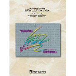 Livin La Vida Loca - Desmond Child / Arr. John Wasson