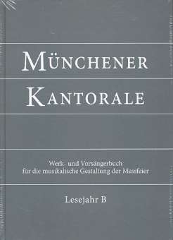 Münchener Kantorale Bd. 2 (Lesejahr B) - Werkbuch