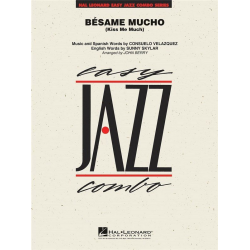 Bésame Mucho (Kiss Me Much) - Score - Consuelo Velazquez / Arr. John Berry