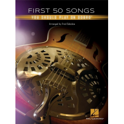 First 50 Songs You Should Play on Dobro® - Fred Sokolow