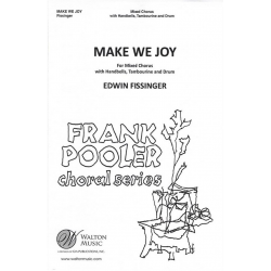 Make We Joy - Edwin Fissinger