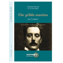 Che Gelida Manina from La Bohéme - Giacomo Puccini / Arr. Guido Ruggeri