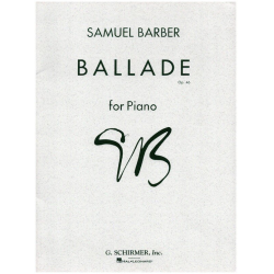 Ballade For Piano Op.46 - Samuel Barber