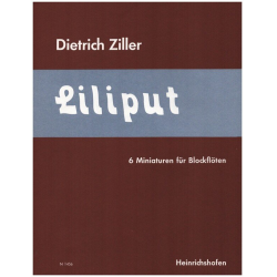 LILIPUT - Dietrich Ziller