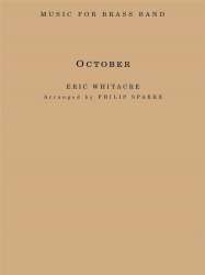 October - Eric Whitacre / Arr. Philip Sparke