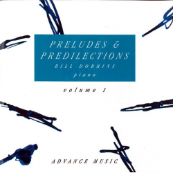 Preludes & Predilections Vol. 1 - Bill Dobbins