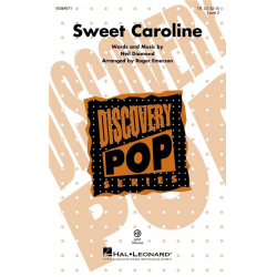 Sweet Caroline - Neil Diamond / Arr. Roger Emerson