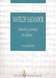 Endechas y cantares de Sefarad - Matilde Salvador