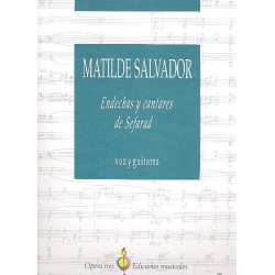 Endechas y cantares de Sefarad - Matilde Salvador