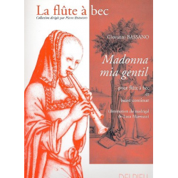 Madonna mia gentil - Giovanni Bassano