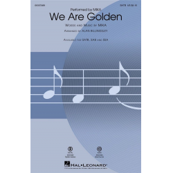 We Are Golden - Mika / Arr. Alan Billingsley