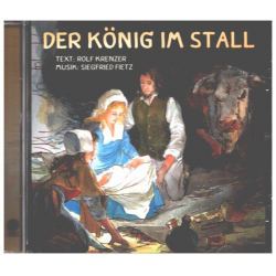 Der König im Stall CD - Rolf Krenzer
