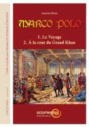 MARCO POLO (French text) for Fanfare - Antonio Rossi