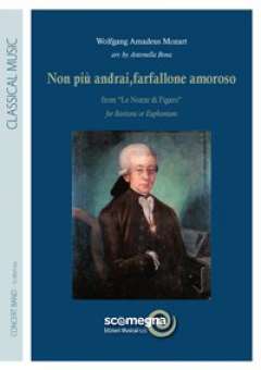 Non Piu' Andrai Farfallone Amoroso (Voice Bariton od. Euphonium & Band)