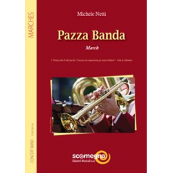 PAZZA BANDA - Michele Netti