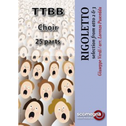 RIGOLETTO  Atto 2&3 (TTBB choir set) - Giuseppe Verdi / Arr. Lorenzo Pusceddu