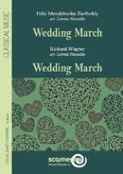 Wedding March / Wedding March (Marcia Nuziale)