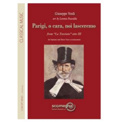 PARIGI, O CARA, NOI LASCEREMO from La Traviata - atto III - Giuseppe Verdi / Arr. Lorenzo Pusceddu