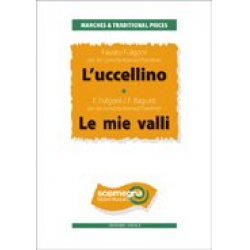 L'UCCELLINO - LE MIE VALLI - Fausto Fulgoni / Arr. Konrad Plaickner