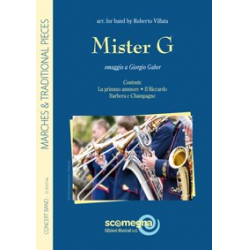 MISTER G (Omaggio a Giorgio Gaber) - Giorgio Gaber / Arr. Roberto Villata
