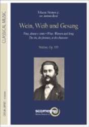 WINE WOMEN AND SONG - Johann Strauß / Strauss (Sohn) / Arr. Antonio Rossi